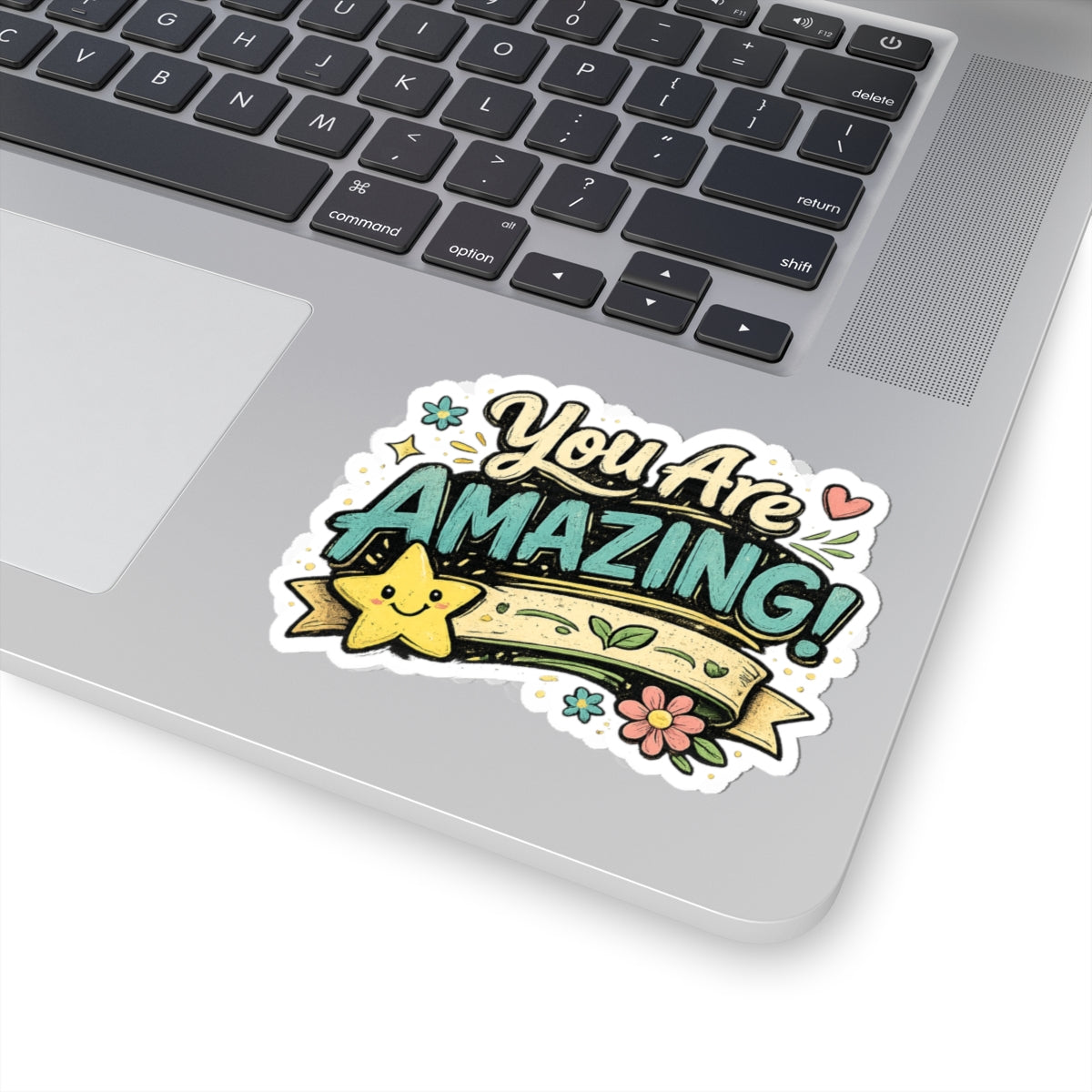 You Are Amazing! Inspirational Sticker — Cute Motivational Kiss-Cut Decal