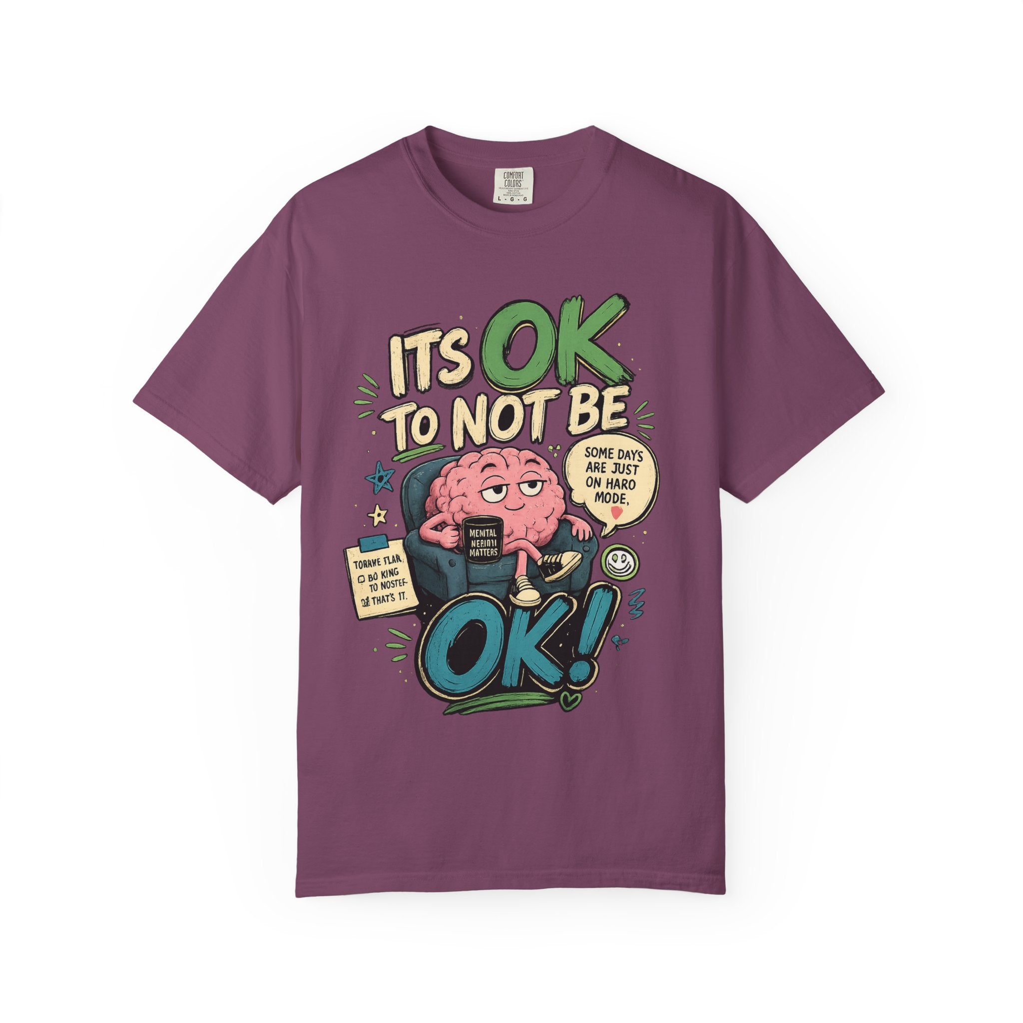 Its OK To Not Be OK T-Shirt — Mental Health Awareness Graphic Tee