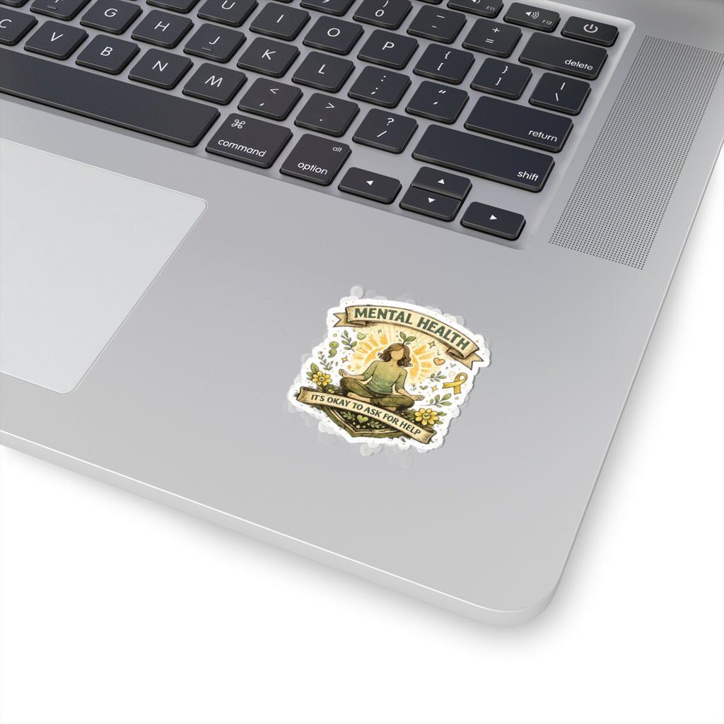 Mental Health Sticker — "It's Okay to Ask for Help" Awareness Kiss-Cut Sticker