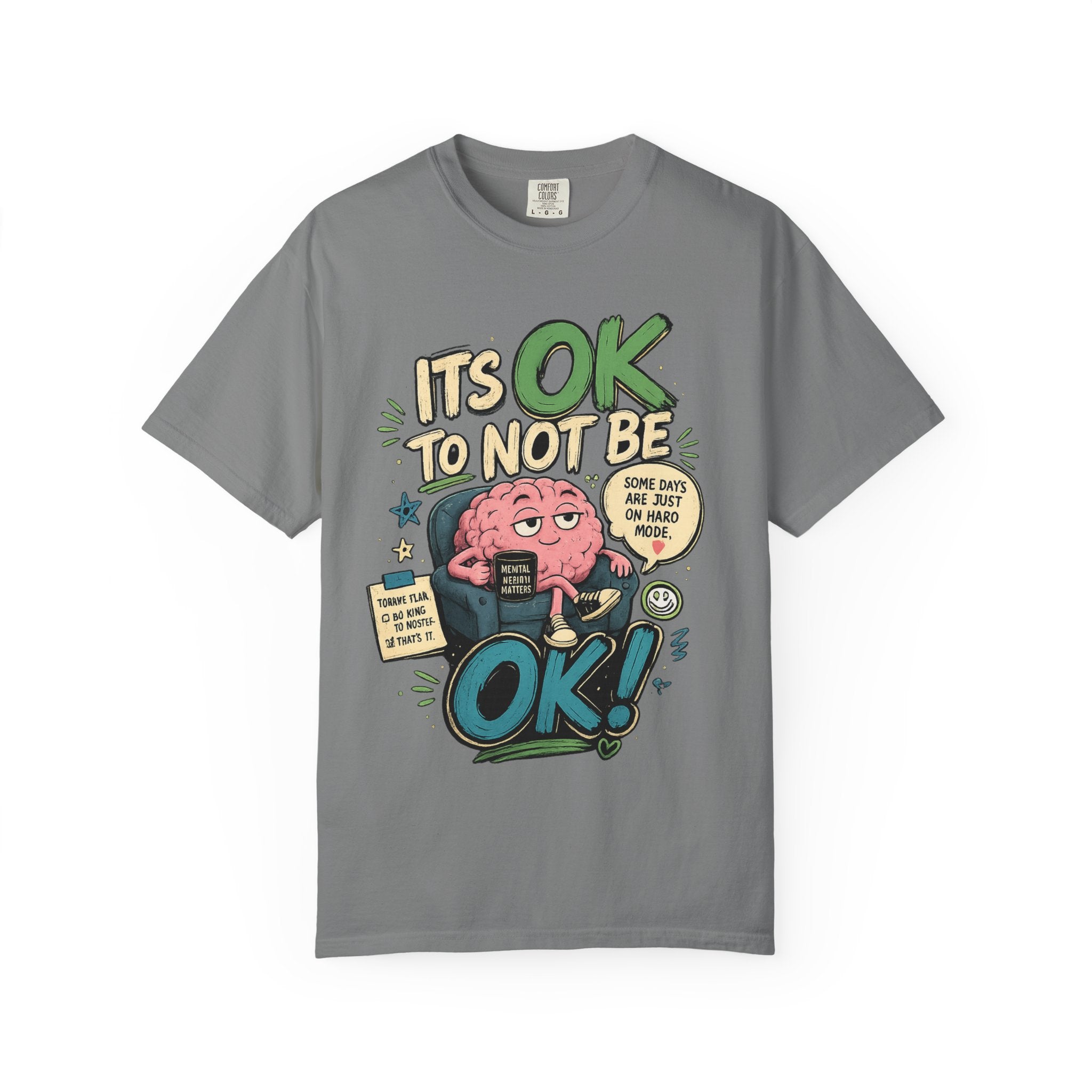 Its OK To Not Be OK T-Shirt — Mental Health Awareness Graphic Tee