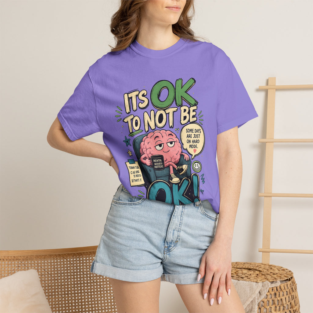 Its OK To Not Be OK T-Shirt — Mental Health Awareness Graphic Tee