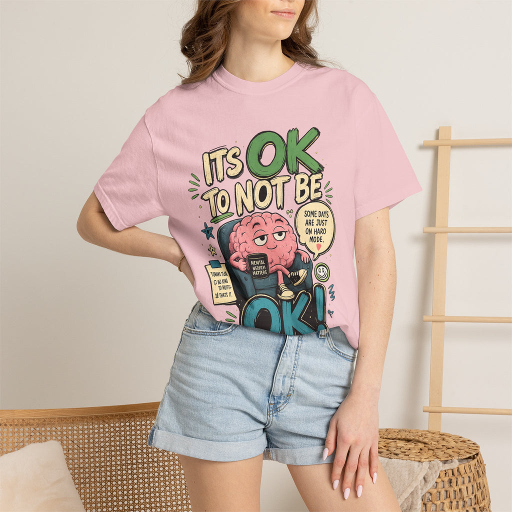 Its OK To Not Be OK T-Shirt — Mental Health Awareness Graphic Tee